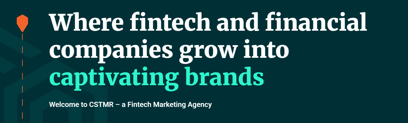 CSTMR fintech digital marketing agency